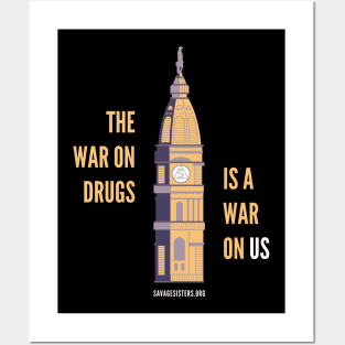 The War on Drugs is a War on Us (dark t-shirt) Posters and Art